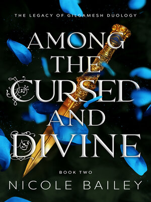 cover image of Among the Cursed and Divine